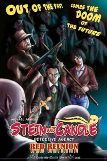 The Stein & Candle Detective Agency, Vol. 3: Red Reunion (The Stein & Candle Detective Agency #3) Read online