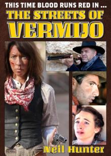 The Streets of Vermijo Read online