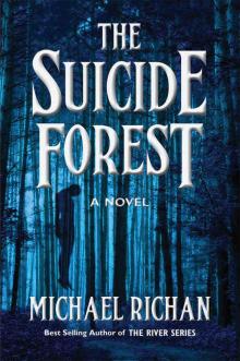 The Suicide Forest (The River Book 5) Read online