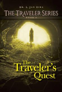 The Traveler's Quest: Book Two (The Traveler Series 2) Read online