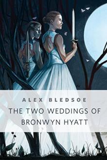 The Two Weddings of Bronwyn Hyatt: a Tor.com Original Read online