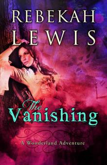The Vanishing (Wonderland Book 1) Read online