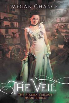 The Veil (Fianna Trilogy Book 3)