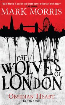 The Wolves of London Read online