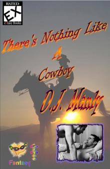 There's Nothing like a Cowboy Read online