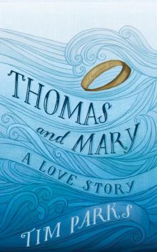 Thomas and Mary Read online
