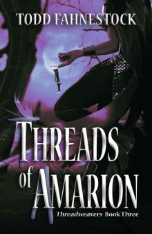 Threads of Amarion Read online