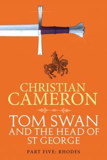 Tom Swan and the Head of St. George Part Five: Rhodes tsathosg-5 Read online