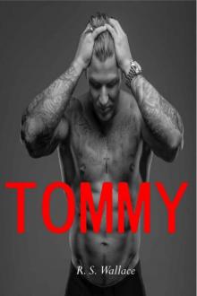 Tommy: A Bad Boy Motorcycle Romance