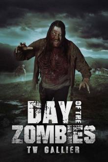Total Apoc 2 Trilogy (Book 1): Day of the Zombies Read online