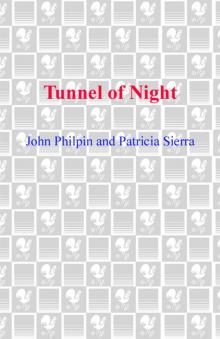 Tunnel of Night Read online