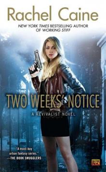 Two Weeks' Notice: A Revivalist Novel