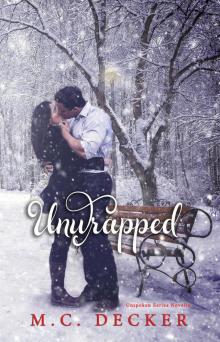 Unwrapped (The Unspoken Series) Read online