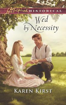 Wed by Necessity Read online