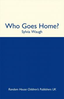 Who Goes Home? Read online