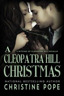 witches of cleopatra hill 04.5 - cleopatra hill christmas Read online