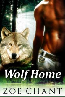 Wolf Home: Paranormal Werewolf Romance Read online