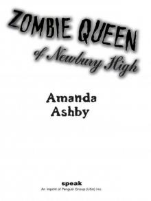 Zombie Queen of Newbury High Read online