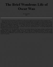 2007 - The Brief Wondrous Life of Oscar Wao Read online