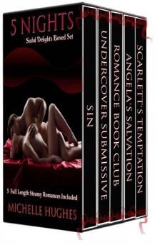 5 Nights (Sinful Delights Romance - Boxed Set) Read online