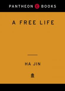 A Free Life Read online