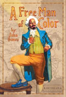 A Free Man of Color Read online