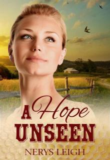A Hope Unseen (Escape to the West Book 2) Read online