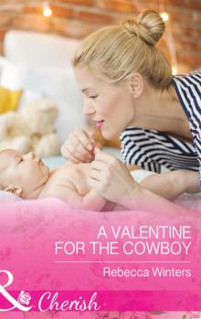 A Valentine for the Cowboy Read online
