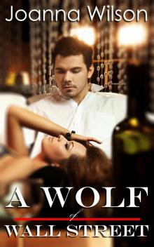 A Wolf of Wall Street (Paranormal Werewolf Shifter Romance) Read online