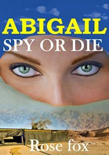 Abigail Spy Or Die Read online