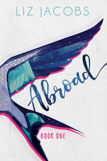 Abroad: Book One (The Hellum and Neal Series in LGBTQIA+ Literature 2) Read online