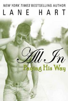 All In: Paying His Way (Gambling With Love) Read online