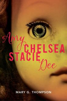 Amy Chelsea Stacie Dee Read online