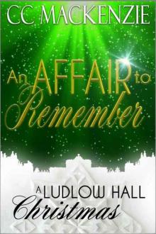 An Affair To Remember: A Ludlow Hall Christmas Read online