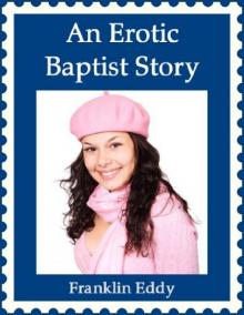An Erotic Baptist Story Read online