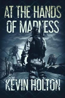 At The Hands Of Madness: A Kaiju Novel Read online