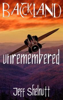 Backland: Unremembered (Book #1) Read online