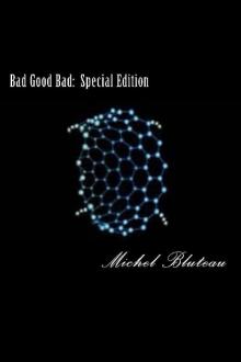 Bad Good Bad: Special Edition Read online