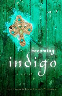 Becoming Indigo Read online
