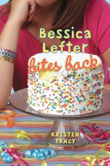 Bessica 2 - Bessica Lefter Bites Back Read online