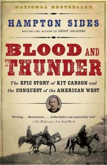 Blood and Thunder: An Epic of the American West Read online