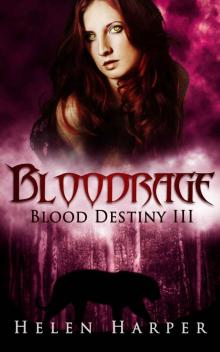 Bloodrage (Blood Destiny 3) Read online