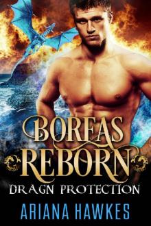 Boreas Reborn_Dragon Shifter Romance Read online