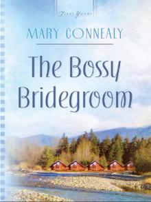 Bossy Bridegroom Read online