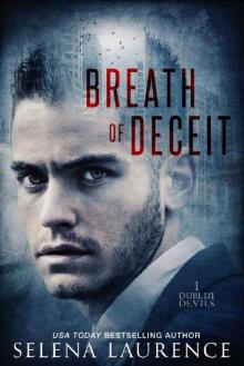 Breath of Deceit_Dublin Devils 1 Read online