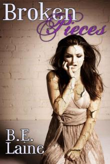 Broken Pieces (Broken Series) Read online