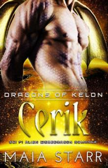 Cerik (Dragons Of Kelon) (A Sci Fi Alien Weredragon Romance)