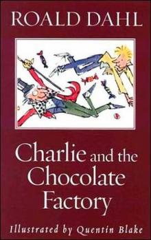 Charlie and the Chocolate Factory c-1 Read online