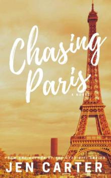Chasing Paris Read online
