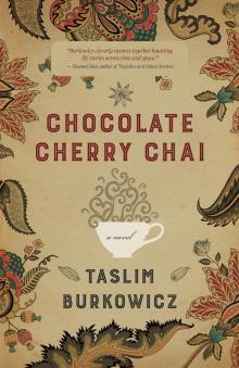 Chocolate Cherry Chai Read online